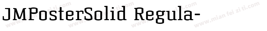 JMPosterSolid Regula字体转换